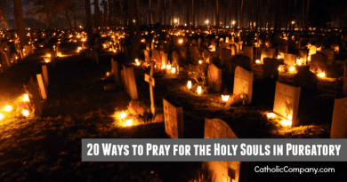 20 Ways to Pray for the Holy Souls in Purgatory
