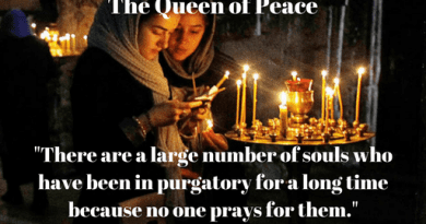 Our Lady the Queen of Peace: “There are a large number of souls who have been in purgatory for a long time because no one prays for them.”
