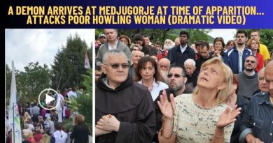 A Demon Arrives at Medjugorje At Time of Apparition… Attacks Poor Howling Woman (Dramatic Video)