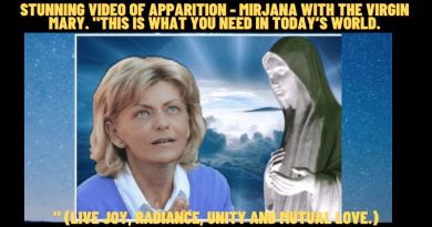 Stunning Video of  Apparition – Mirjana with the Virgin Mary. “This is what you need in today’s world.” (live joy, radiance, unity and mutual love.)