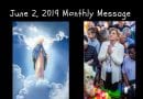 Our Lady Appears – June 2, 2019 Video… Our Lady Hints of the Coming Triumph of her Heart “It is the way that leads to the triumph of my heart.”