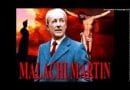 “I read the 3rd Secret of Fatima” – “It will involve Russia, there will be a reckoning – a dimming of the Sun -It will be the last effort of the demons to run our life.” Fr. Malachi Martin