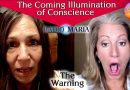 “The Warning,” or “the Illumination of Conscience” is a critical moment in human history – Christine and Kendra Explain