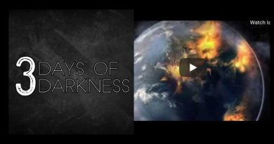 THE THREE DAYS OF DARKNESS: WHAT WILL HAPPEN…”The wind will howl and roar”