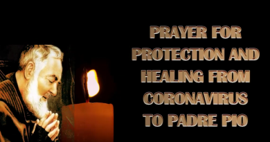 PRAYER FOR PROTECTION AND HEALING FROM CORONAVIRUS TO PADRE PIO- Also a Prayer to St. Roch who could miraculously cure the plague with the sign of the cross