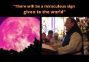 Fr. Michel Rodrigue: After the Warning and World War III – “There will be a miraculous sign given to the world some time after the Warning at Garabandal, Medjugorje and on the mountain of Tepeyac where Our Lady of Guadalupe appeared.”