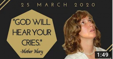 Medjugorje: As we wait for tomorrow’s April 25, 2020 Monthly message,  we look at last month’s prophetic message: “”GOD WILL HEAR YOUR CRIES.” …