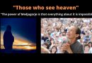 “Those who touch Heaven”…