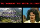 Garabandal: THE “WARNING “WILL REVEAL “ALL SINS”!  …and the gravity of the offense, as God sees it.”