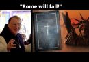 In special message, Jesus tells Fr. Rodrique Satan’s plan…”Rome will fall!”