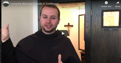 Br. Daniel Klimek: “Living the Messages of Medjugorje” How confession can quite literally change your life.