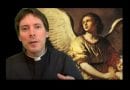 The One Thing Your Guardian Angel Wants You To Do – Fr. Mark Goring