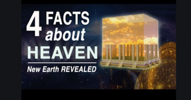 4 Facts about Heaven Many Don’t Know (New Earth Revealed) “Long for Heaven”