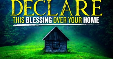 A Powerful Blessing Prayer Over Your Home