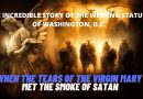 When the Tears of the Virgin Mary Met the Smoke of Satan…The Incredible Story of Weeping Statues in a suburb of Washington, D.C.