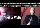 “The great corruption”…Vatican Exorcist (RIP) Fr. Don Gabriele Amorth: “The great punishment for humanity has already begun…. but Medjugorje is a fortress against Satan”