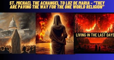 LUZ DE MARIA – “They are paving the way for the ONE WORLD RELIGION”