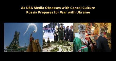 Signs of World War – USA Media Ignores – Ukraine seeks NATO admittance  – Russia  starts mass military buildup along Ukraine border