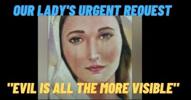 Medjugorje Today May 11, 2021- Our Lady reveals her urgent need because “evil is all the more visible”