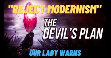 Medjugorje – The Three Times Our Lady Warned Against “Modernism” (New Video)