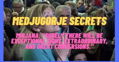 Medjugorje Secrets – Mirjana: “Surely, there will be exceptional signs”
