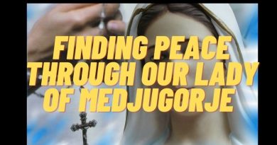 Finding Peace Through Our Lady of Medjugorje (New Powerful Video)