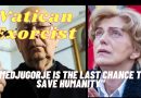 Medjugorje  Today (with New Video) Vatican Exorcist “Medjugorje is the Last Chance to Save Humanity”