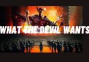 Our Lady Reveals:  What the devil wants