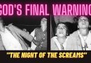 Garabandal: The forgotten prophecy – “The Night of the Screams” | God’s Final Warning