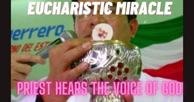 Eucharistic Miracle in Mexico…Priest hears “Voice of God” at 3:00 pm, the hour of Mercy
