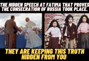 The hidden speech at Fatima that proves the consecration of Russia took place.