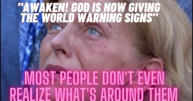 GOD IS NOW GIVING THE WORLD WARNING SIGNS” MOST PEOPLE DON’T EVEN REALIZE WHAT’S AROUND THEM