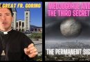 Medjugorje: Father Mark Goring | Medjugorje and the Mystery of the THIRD SECRET – The Permanent SIGN