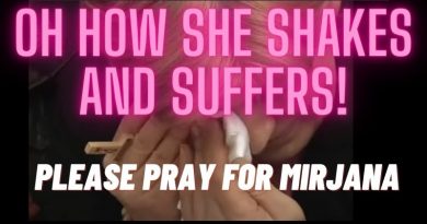 Medjugorje Oh How She Suffers and Shakes | Pray for Mirjana- Visionary Maria Says she is not well.