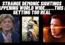 Medjugorje: Strange Demonic Sightings Happening World Wide…This Is Getting Too Real