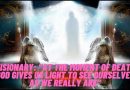 Our Lady is preparing us for new times and her TRIUMPH … Visionary: “At the moment of death God gives us light to see ourselves as we really are”