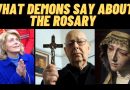 What Demons say about the Rosary