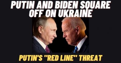SIGNS:  PUTIN WARNS NATO AND USA of CROSSING “RED LINE” Biden Putin Square off.