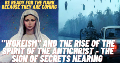 Medjugorje: (NEW VIDEO)  Wokeism and the Antichrist – Sign the Secrets are nearing “I see hints they are near”