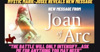 Catholic Mystic Marie Josee: New from Saint Joan of Arc “The battle will intensify “Ask me for anything you may need”