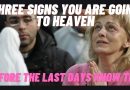 Medjugorje THREE  Signs you are going to Heaven – Before the Last Days Know This