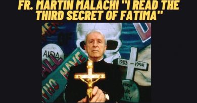 Fr. Martin Malachi: “I read the Third Secret of Fatima and Russia is part of a fateful timetable”  With the Ukraine and Russia crisis growing, HAS THE SALVATION OF THE WORLD  STARTED?