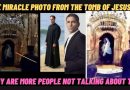 Viral Miracle Photo of Blessed Mother at Tomb of Jesus Christ  Fr. Calloway and Actor Jim Caviezel – Are Witnesses –