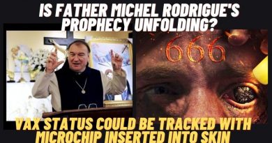 Is father Michel Rodrigue’s Prophecy Unfolding?