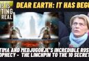 Dear Earth: It has begun. Fatima and Medjugorje’s incredible “Russia Prophecy”   The linchpin to the 10 secrets?