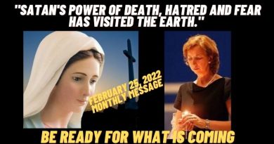 Medjugorje: Emotional Message: February 25, 2022 –  “Satan’s power of death, hatred and fear has visited the earth.”