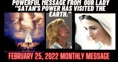 Medjugorje Message February 2022 -Our Lady: “Satan’s power has visited the earth.” New Mystic Post TV Video