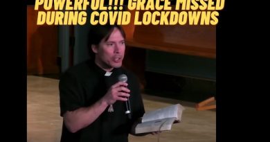 POWERFUL!!! Grace Missed during COVID Lockdowns – Fr. Mark Goring, CC