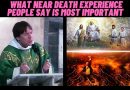 What Near Death Experience People Say is Most Important – Fr. Mark Goring, CC