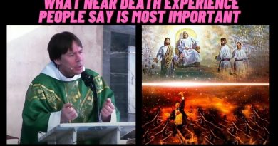 What Near Death Experience People Say is Most Important – Fr. Mark Goring, CC